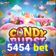 5454 bet